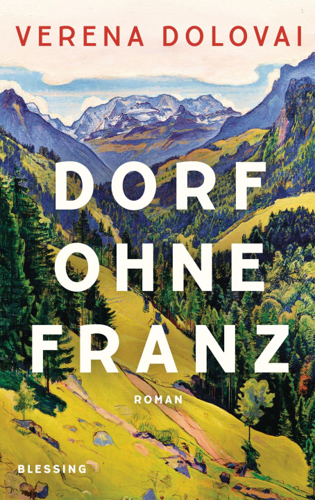 Buch Dorf ohne Franz Verena Dolovai