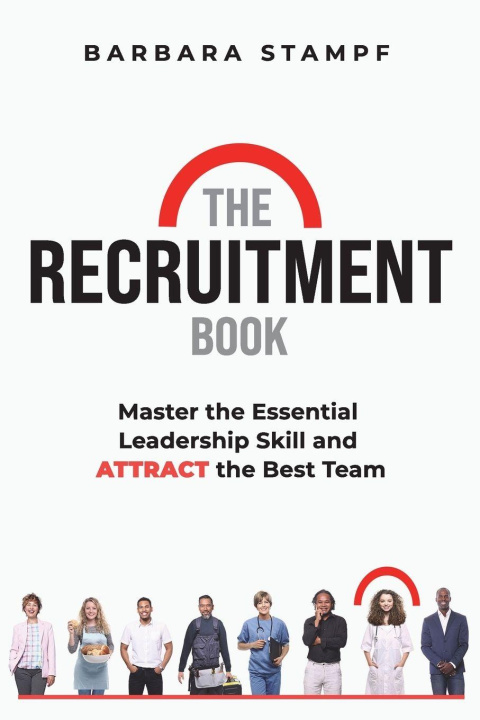 Книга The Recruitment Book Barbara Stampf