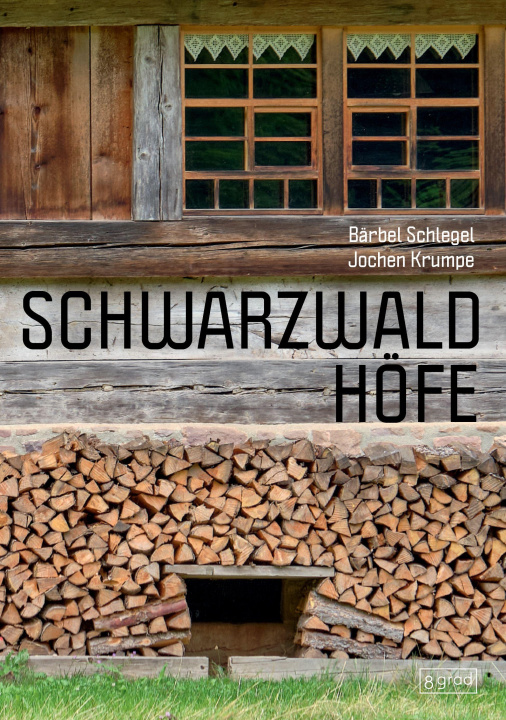 Kniha Schwarzwaldhöfe Joachim Krumpe