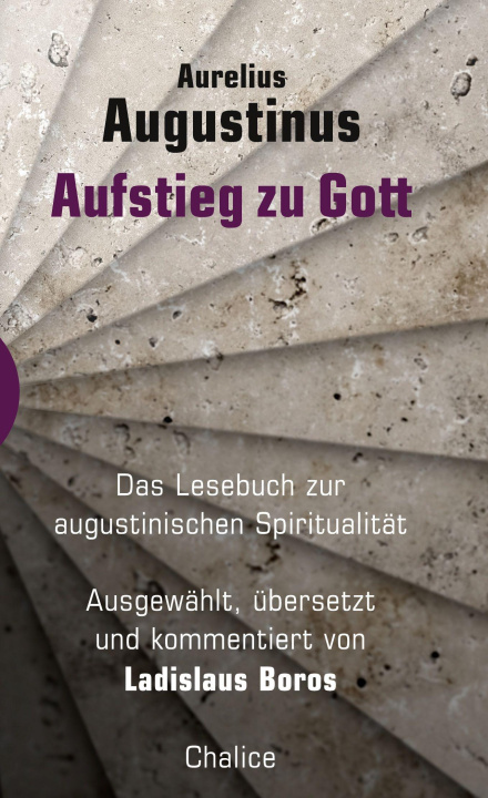 Kniha Aufstieg zu Gott Ladislaus Boros