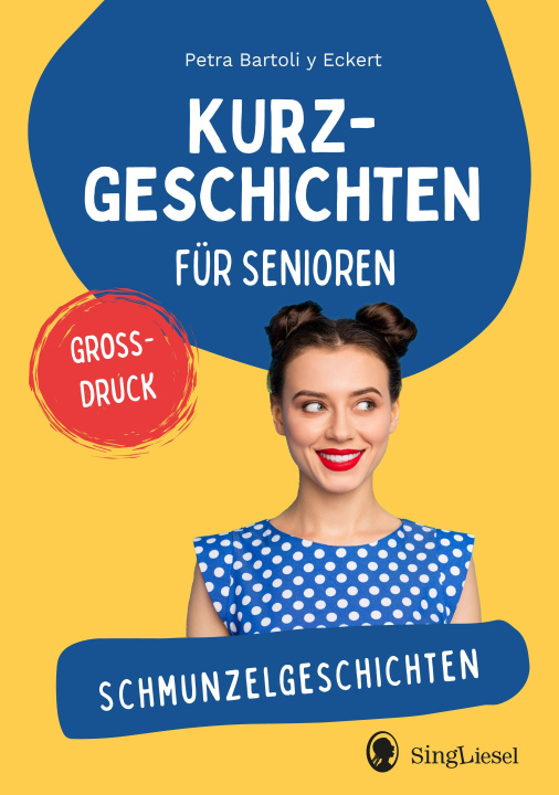 Kniha Schmunzelgeschichten Petra Bartoli y Eckert