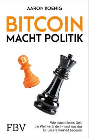 Kniha Bitcoin macht Politik Aaron Koenig