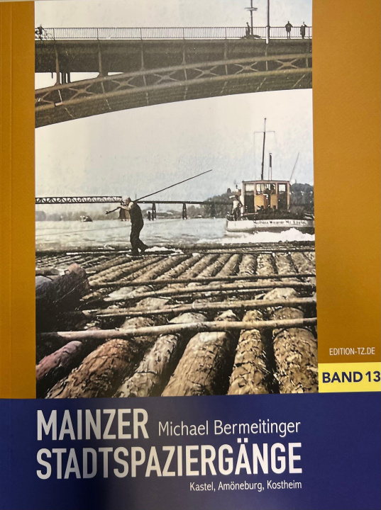 Knjiga Mainzer Stadtspaziergänge XIII 