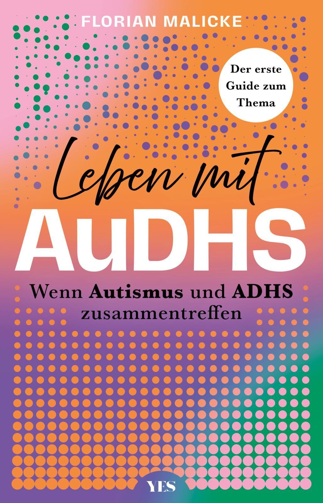 Kniha Leben mit AuDHS Florian Malicke