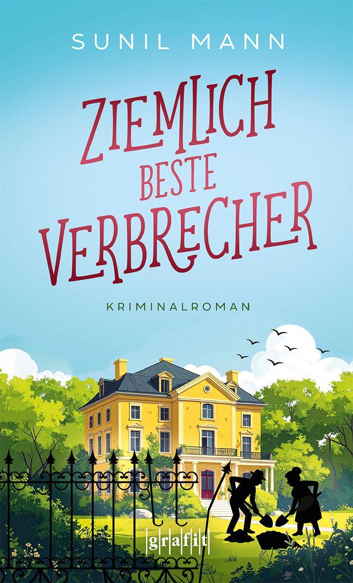 Kniha Ziemlich beste Verbrecher Sunil Mann