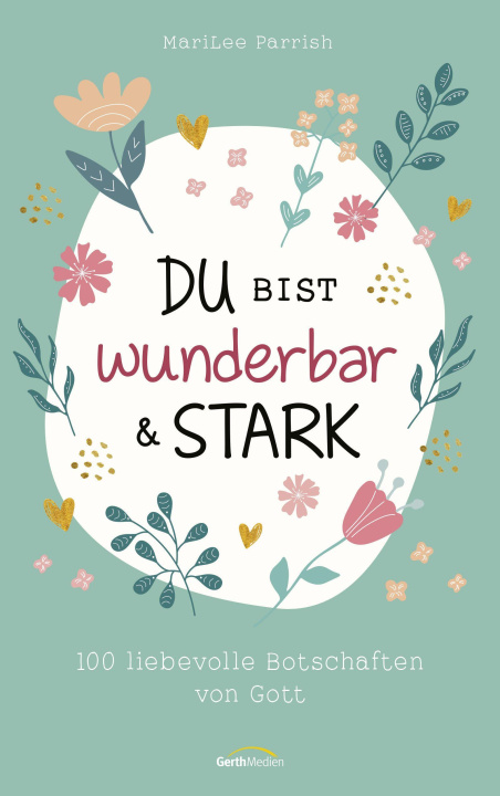 Książka Du bist wunderbar & stark MariLee Parrish