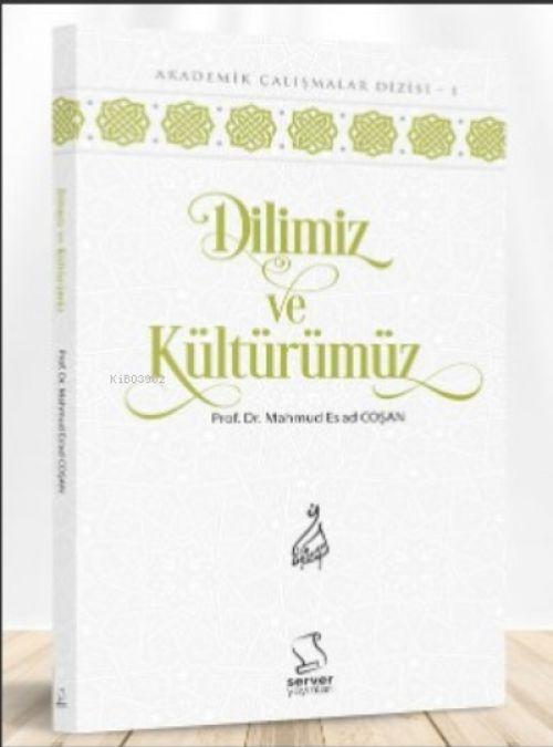 Knjiga Dilimiz ve Kültürümüz 