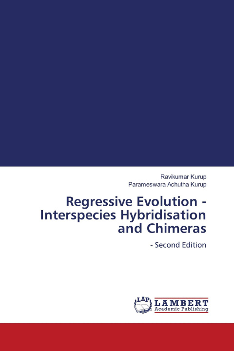 Kniha Regressive Evolution - Interspecies Hybridisation and Chimeras Parameswara Achutha Kurup