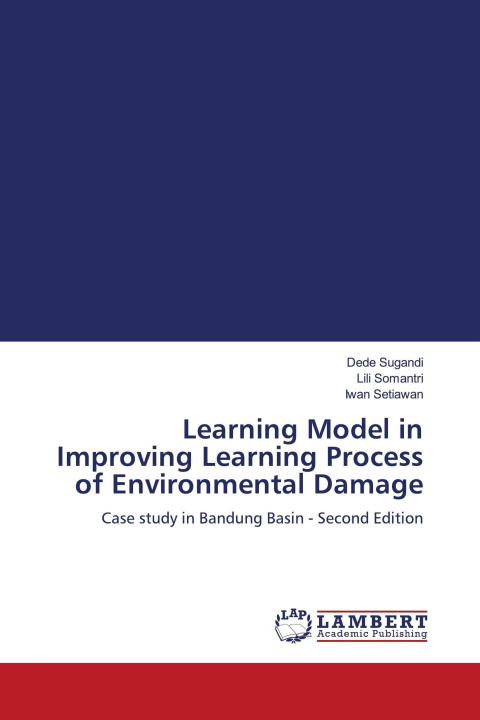 Boek Learning Model in Improving Learning Process of Environmental Damage Lili Somantri