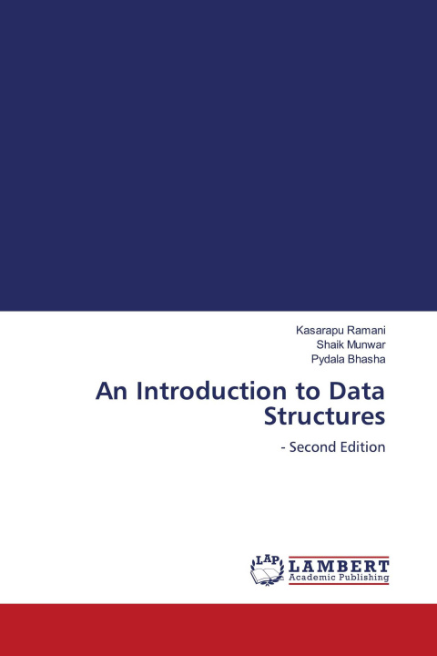 Knjiga An Introduction to Data Structures Shaik Munwar