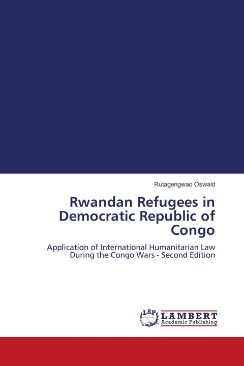 Kniha Rwandan Refugees in Democratic Republic of Congo 