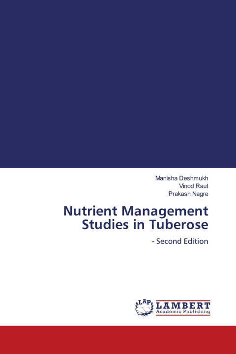 Kniha Nutrient Management Studies in Tuberose Vinod Raut