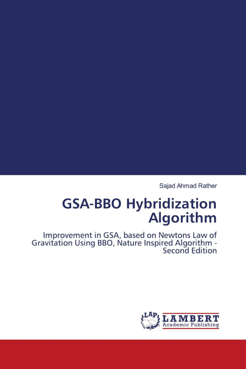 Kniha GSA-BBO Hybridization Algorithm 