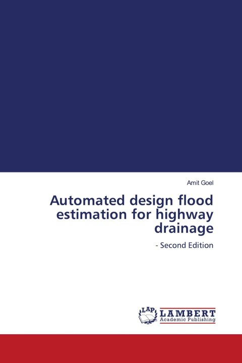 Kniha Automated design flood estimation for highway drainage 