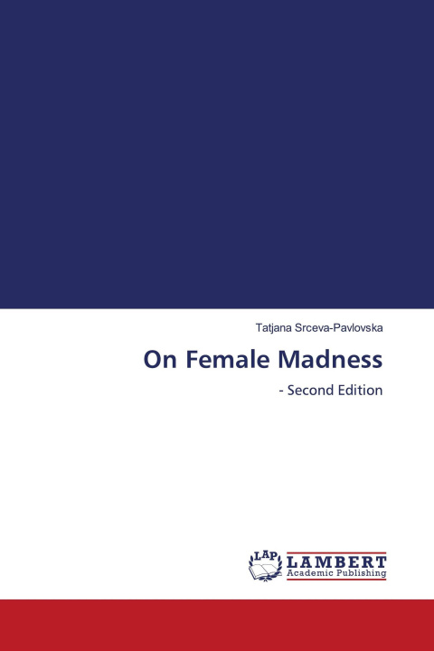 Knjiga On Female Madness 