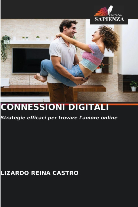 Kniha CONNESSIONI DIGITALI Lizardo Reina Castro