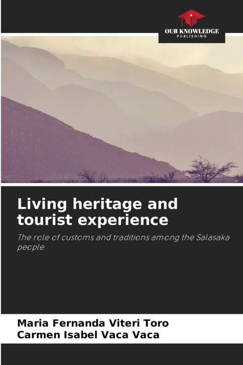 Kniha Living heritage and tourist experience Carmen Isabel Vaca Vaca