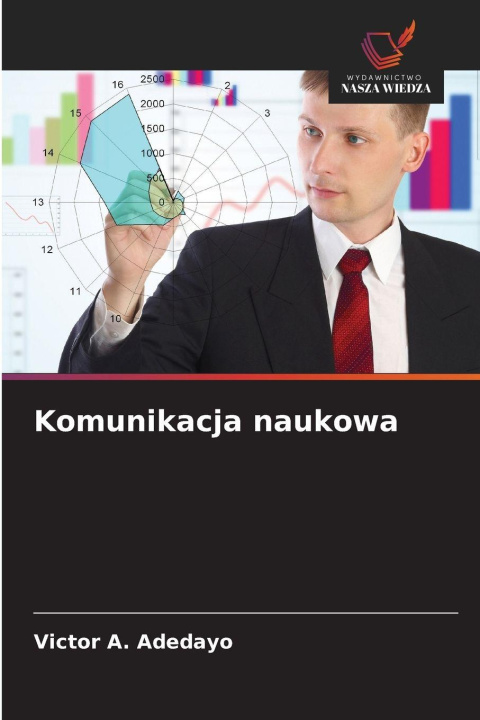 Knjiga Komunikacja naukowa Victor A. Adedayo