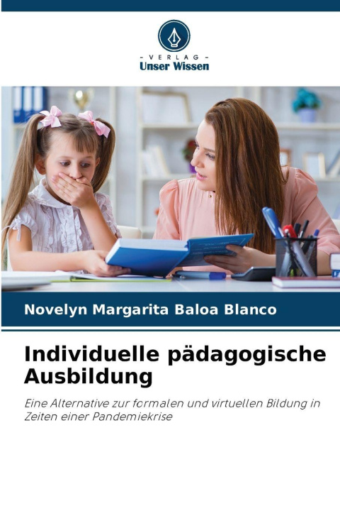 Knjiga Individuelle pädagogische Ausbildung Novelyn Margarita Baloa Blanco