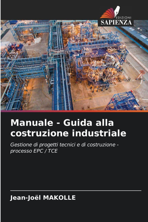 Livro Manuale - Guida alla costruzione industriale Jean-Joël MAKOLLE