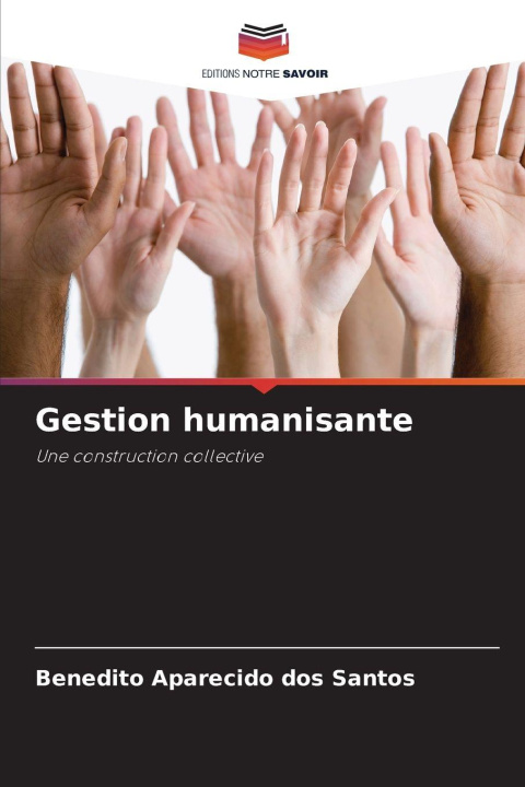 Книга Gestion humanisante Benedito Aparecido dos Santos