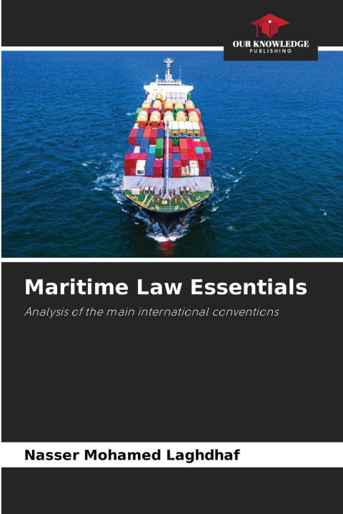 Knjiga Maritime Law Essentials Nasser Mohamed Laghdhaf