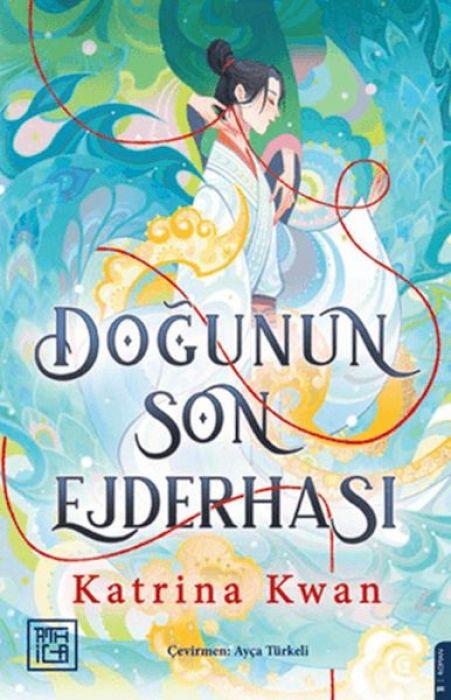 Kniha Dogunun Son Ejderhasi 
