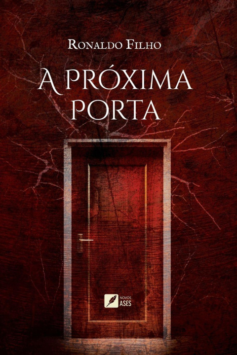 Kniha A Próxima porta Ronaldo Filho