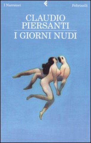 Knjiga giorni nudi Claudio Piersanti