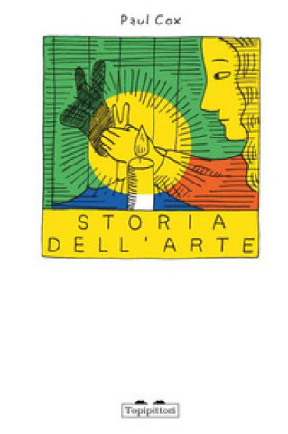 Knjiga Storia dell'arte Paul Cox