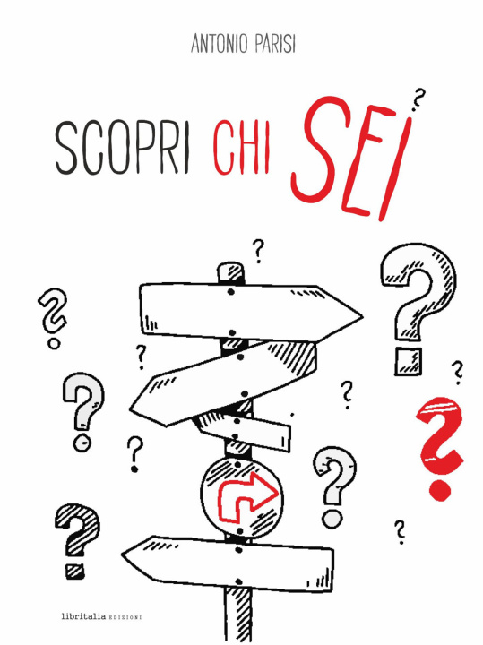 Kniha Scopri chi sei Antonio Parisi