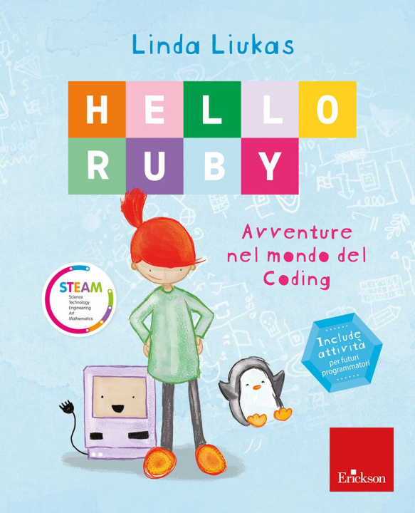 Knjiga Hello Ruby. Avventure nel mondo del coding Linda Liukas