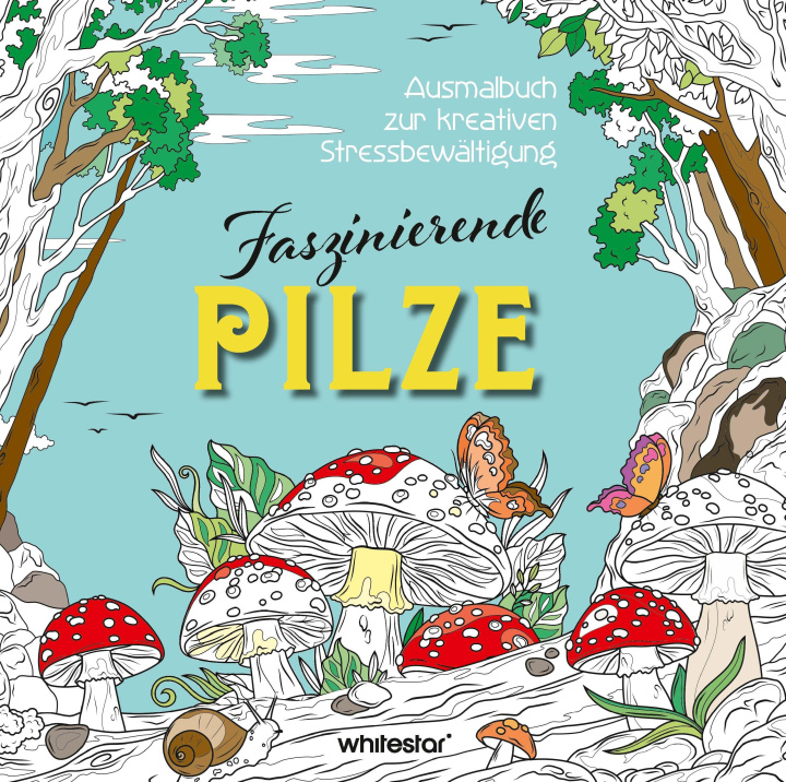 Kniha Faszinierende Pilze Paola Piacco
