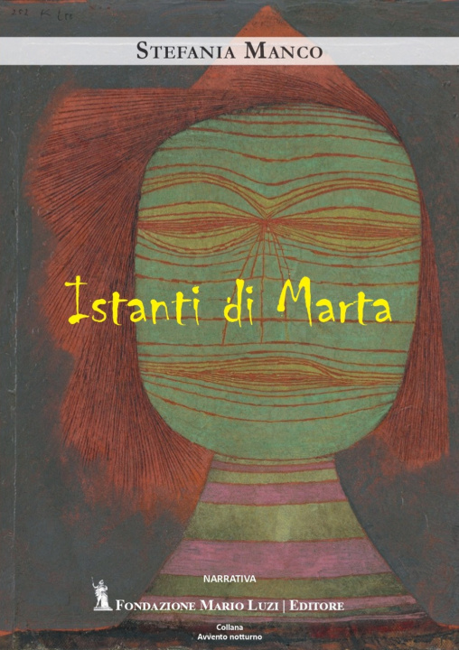 Kniha Istanti di Marta Stefania Manco