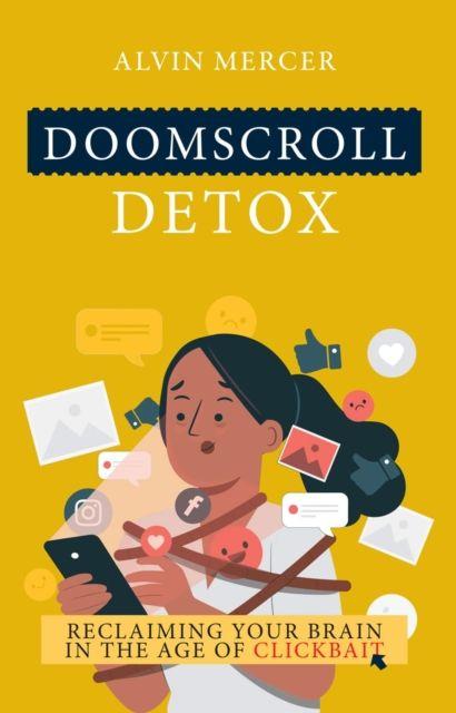 Kniha Doomscroll Detox Alvin Mercer