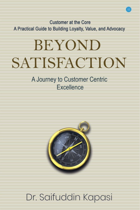 Kniha Beyond Satisfaction Dr. Saifuddin Kapasi