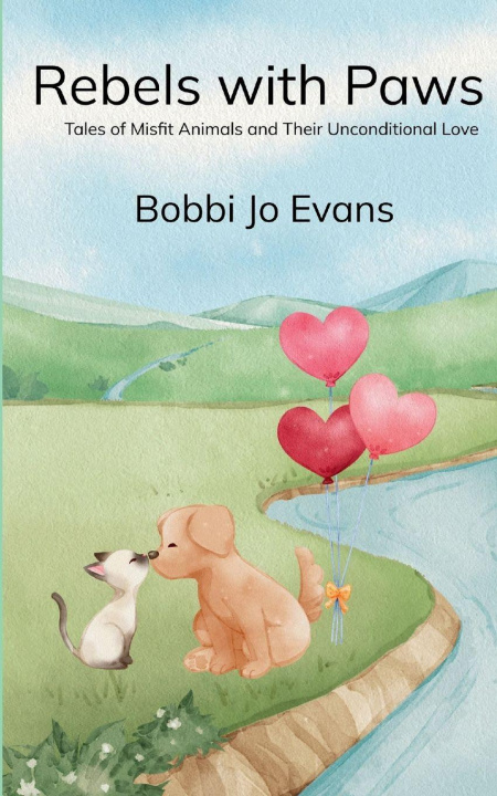 Knjiga Rebels With Paws Bobbi Jo Evans