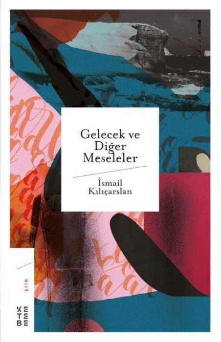 Книга Gelecek ve Diger Meseleler 