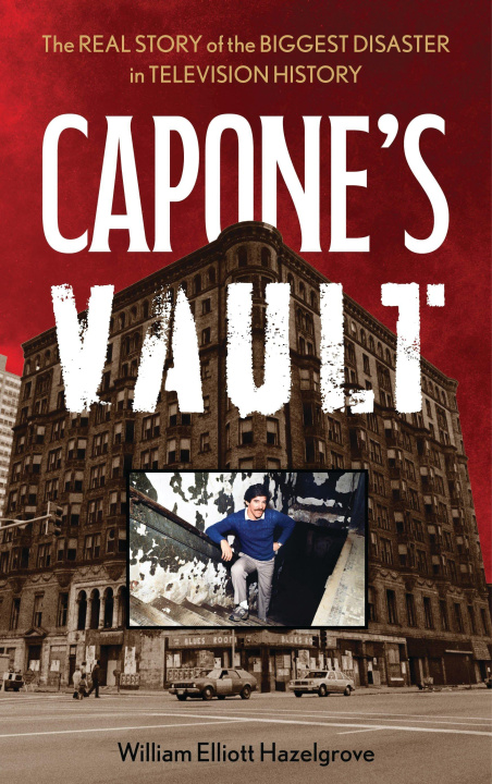 Kniha Capone's Vault William Elliott (Author) Hazelgrove