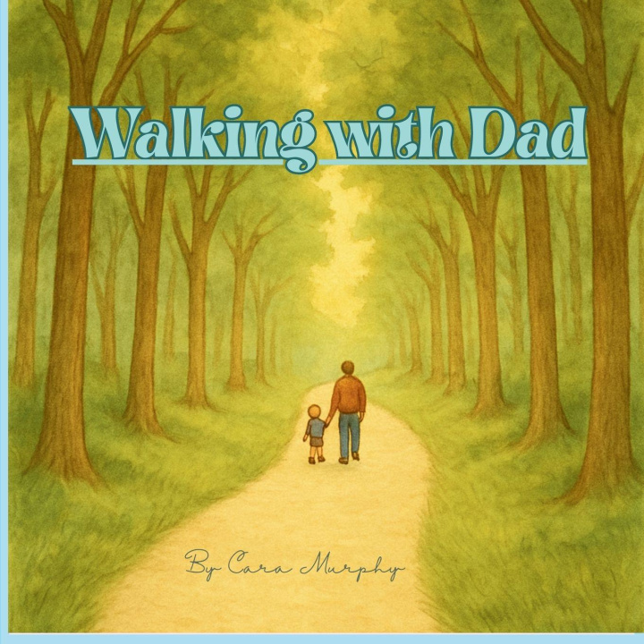 Kniha Walking With Dad Murphy