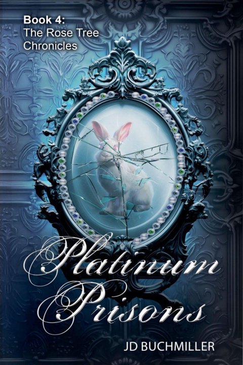 Kniha Platinum Prisons J.D. Buchmiller