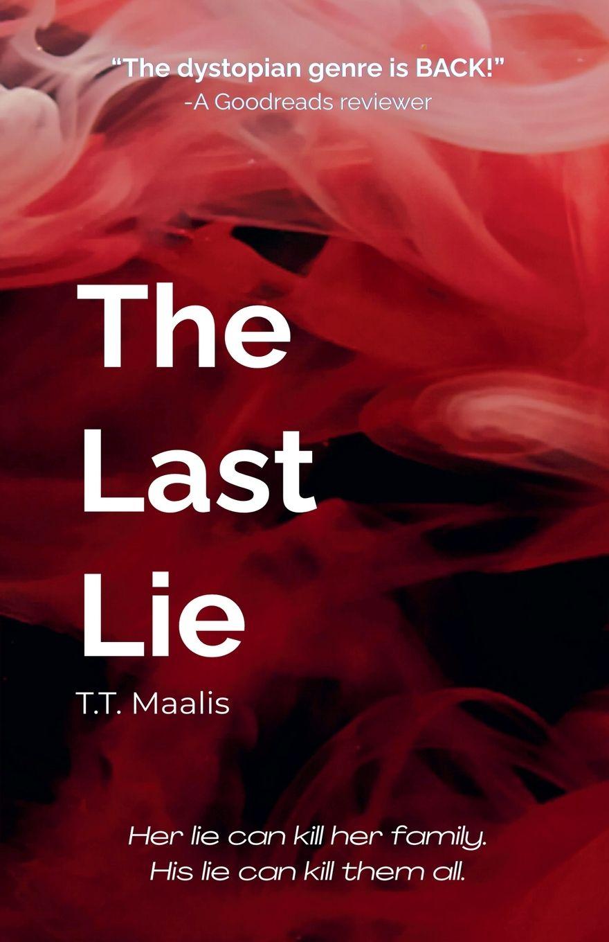 Книга The Last Lie T.T. Maalis