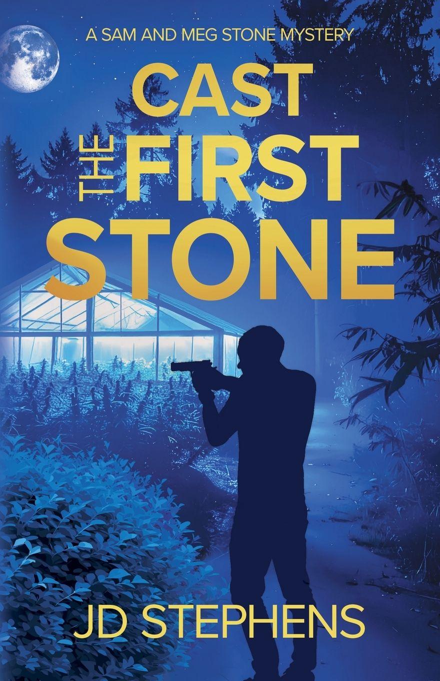 Kniha Cast the First Stone JD Stephens