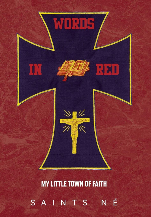 Kniha Words In Red SAINTS NÉ