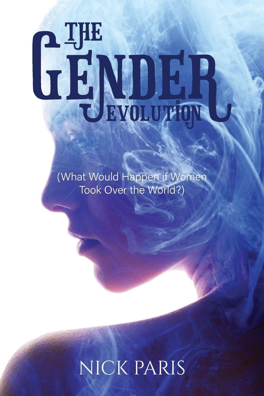 Kniha The Gender Evolution Nick Paris