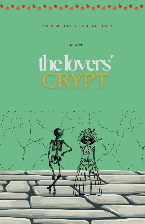 Kniha The Lovers' Crypt Sarizona