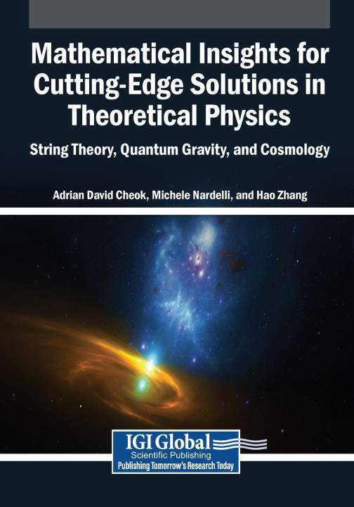Knjiga Mathematical Insights for Cutting-Edge Solutions in Theoretical Physics Michele Nardelli