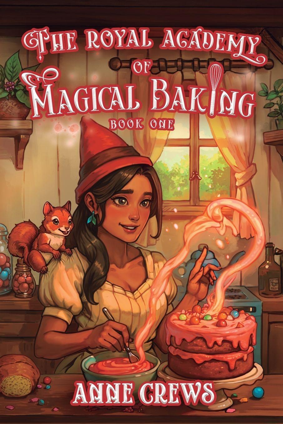 Kniha The Royal Academy of Magical Baking Anne Crews