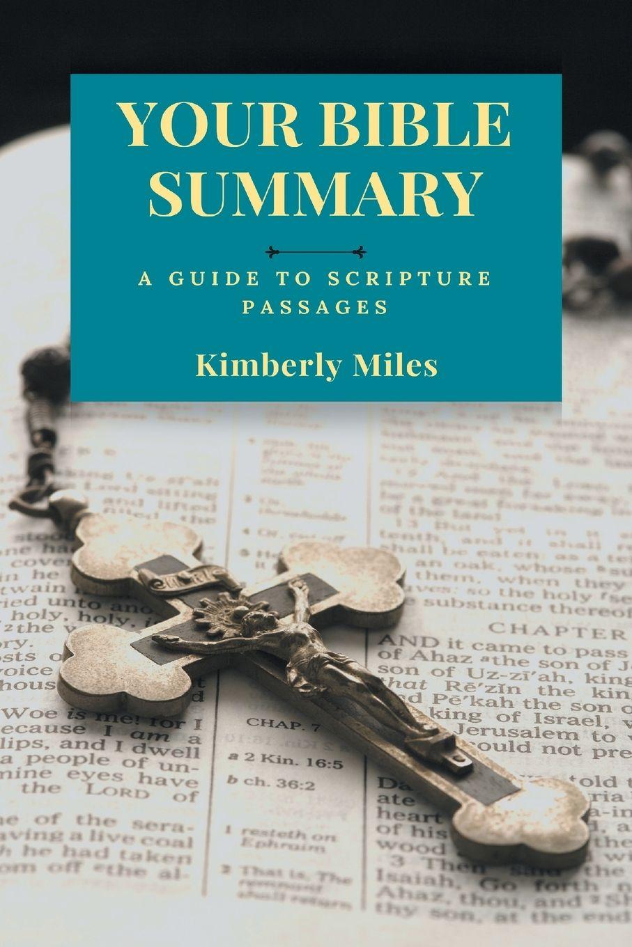 Kniha Your Bible Summary Kimberly Miles