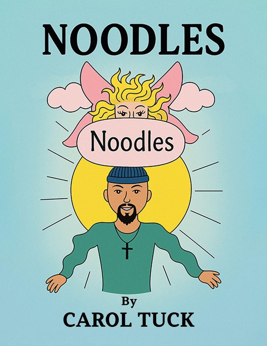 Knjiga Noodles Carol Tuck